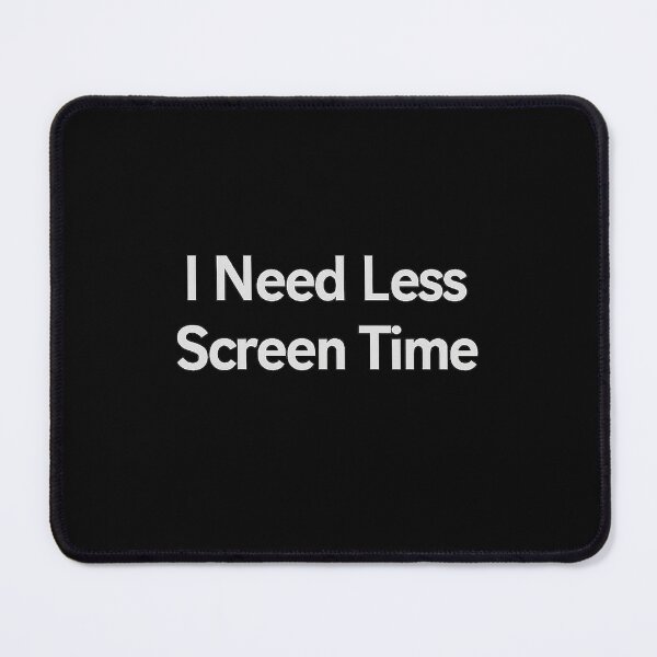 Item preview, I Need Less Screen Time – Relatable Digital Detox Quote for Burnout, Overthinking & Modern Life Humor designed and sold by AddictiveDesign.