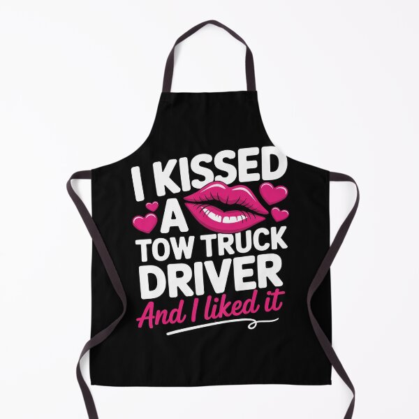 Item preview, I Kissed A Tow Truck Driver Wife Women Girlfriend designed and sold by duolastgend.