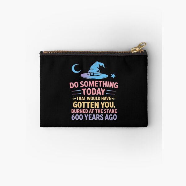 Item preview, Do Something Today That Would Have Gotten You Burned designed and sold by imsamaharem.