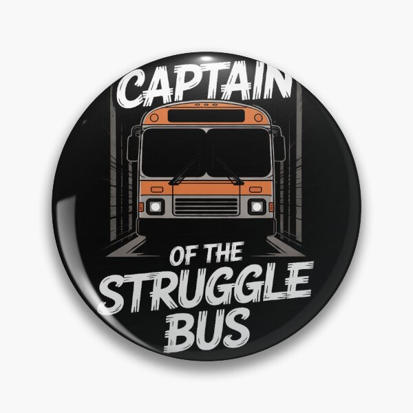 Item preview, Captain Of The Struggle Bus - Costume School Bus Driver designed and sold by duolastgend.
