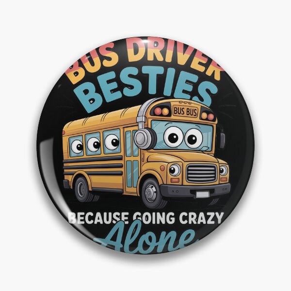 Item preview, Bus Driver Bestie Because Going Crazy  Gifts designed and sold by duolastgend.