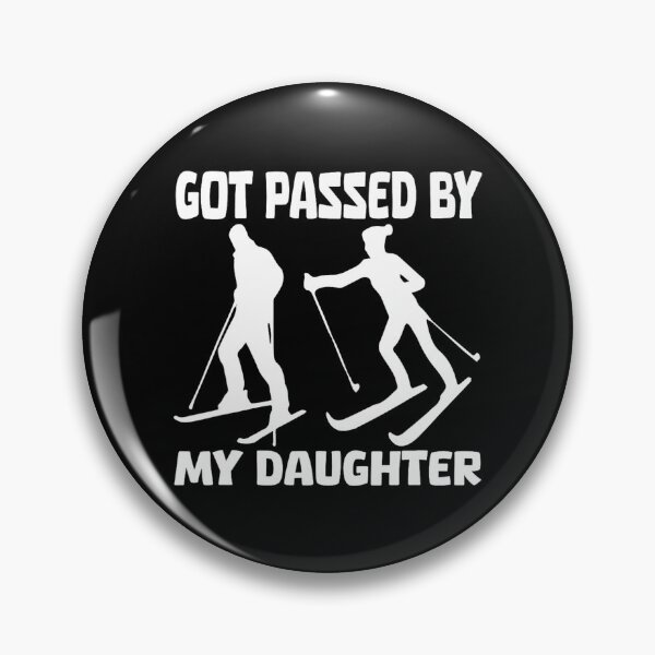 Item preview, Got Passed By My Daughter designed and sold by MichaelRodgers3.