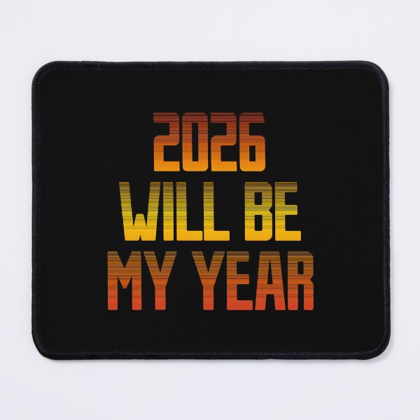 Item preview, 2026 Will Be My Year. #4 designed and sold by EunsooLee.