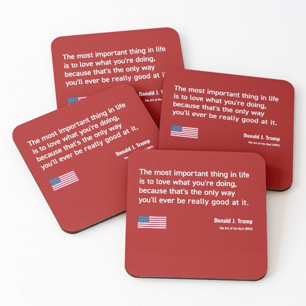 Item preview, Donald Trump "Love What You Do" | Art of the Deal Success Quote (white text) designed and sold by MAGA47Official.