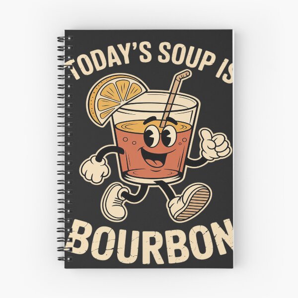 Item preview, Funny Today's Soup is Bourbon Whiskey Drinking Lovers Mens designed and sold by trinfhri.