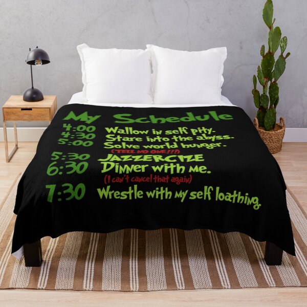 Item preview, Grinch Schedule 'Wallow in self pity designed and sold by EmmanEtha.
