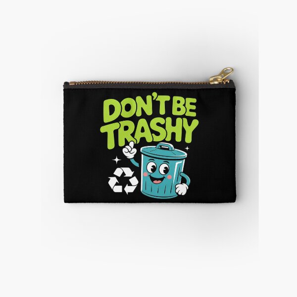 Item preview, Don't Be Trashy Graffiti Eco Recycling designed and sold by countntenov.