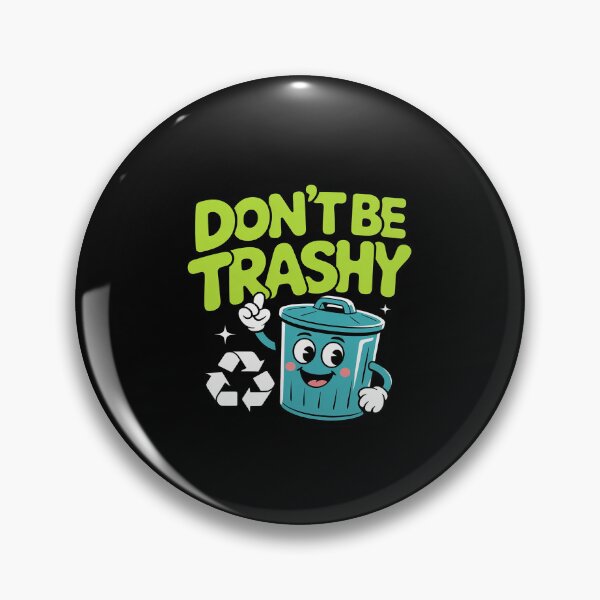 Item preview, Don't Be Trashy Graffiti Eco Recycling designed and sold by countntenov.