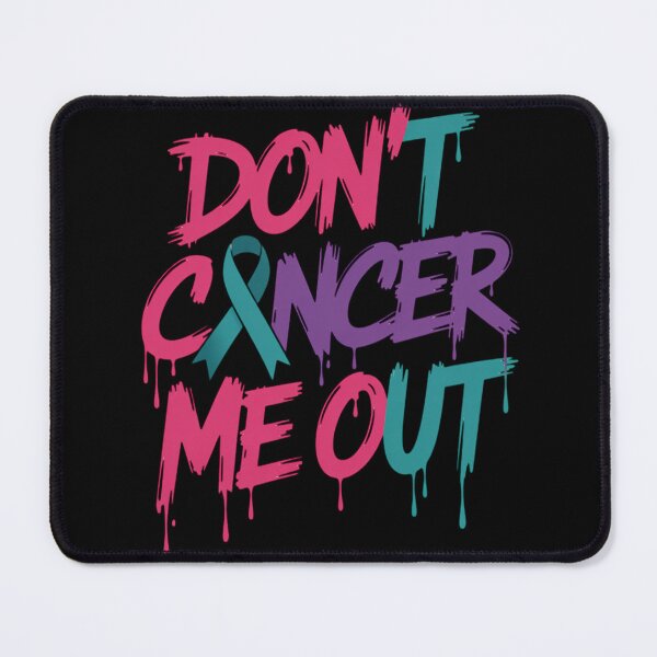 Item preview, Dont Cancer Me Out Cancer Awareness Support Ribbon designed and sold by countntenov.