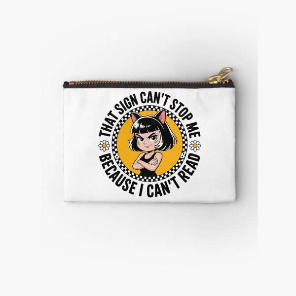 Item preview, This Sign Cant Stop me Because I Cant Read designed and sold by graphic-genie.
