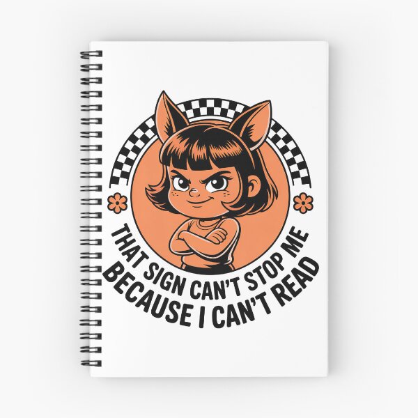 Item preview, This Sign Cant Stop me Because I Cant Read designed and sold by graphic-genie.