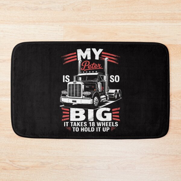 Item preview, Trucker Gift for Men My Peter is so Big Truck Driver designed and sold by teltvitossuilea.