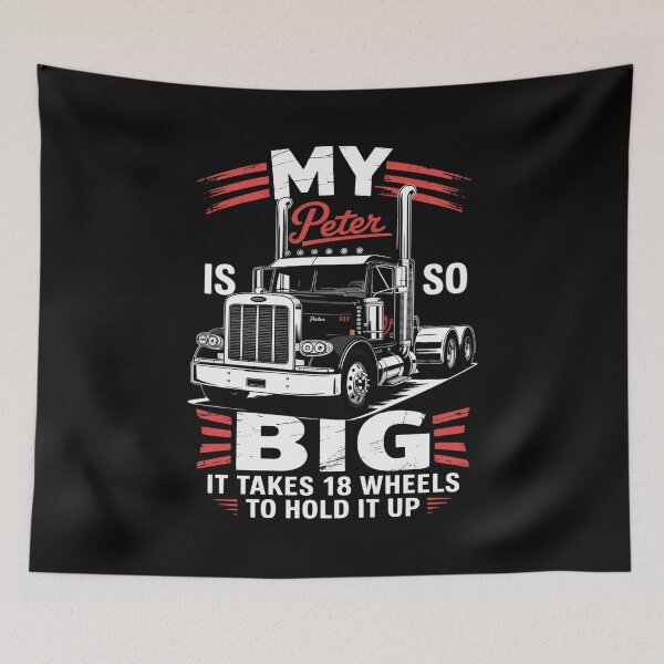 Item preview, Trucker Gift for Men My Peter is so Big Truck Driver designed and sold by teltvitossuilea.