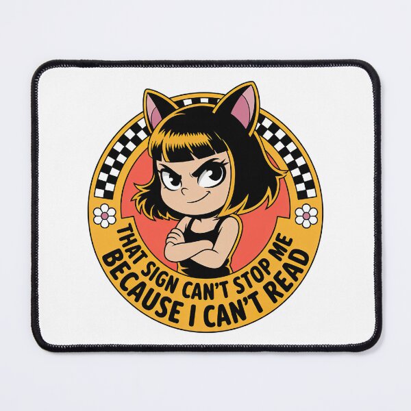 Item preview, This Sign Cant Stop me Because I Cant Read designed and sold by graphic-genie.