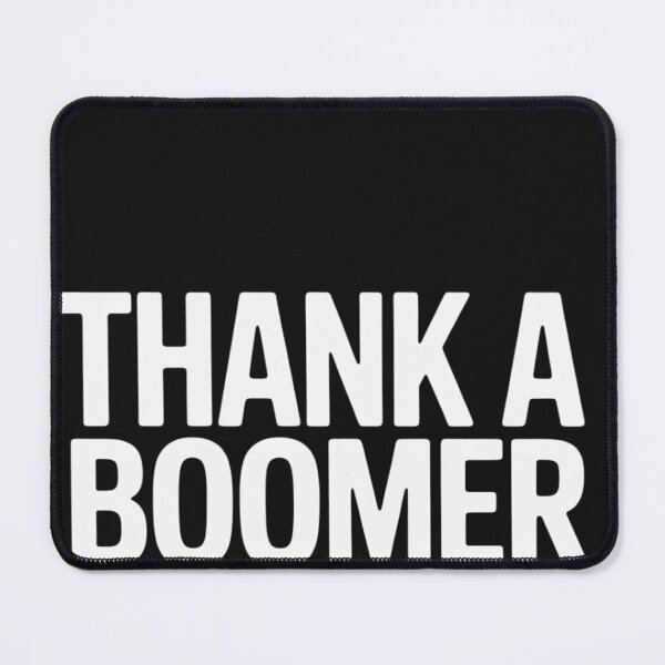 Item preview, Grateful, Previous Generation, Thank A Boomer designed and sold by lamsaoniutoi.
