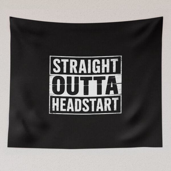 Item preview, Straight Outta Headstart, Head Start Teacher designed and sold by chaeningplan.