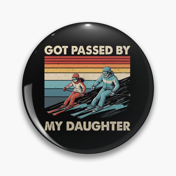 Item preview, Got Passed By My Daughter designed and sold by MichaelRodgers3.