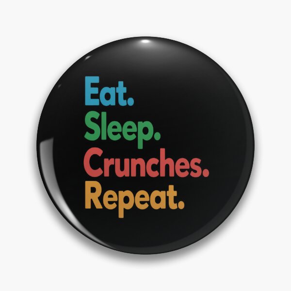 Item preview, Eat Sleep Crunches Repeat for Gym Rats and Exercise Lovers designed and sold by genkihikki.