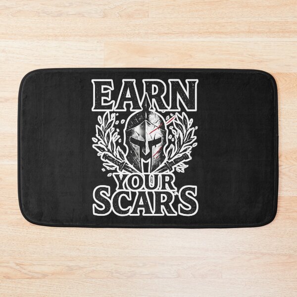 Item preview, Earn Your Scars designed and sold by JohnRossha.
