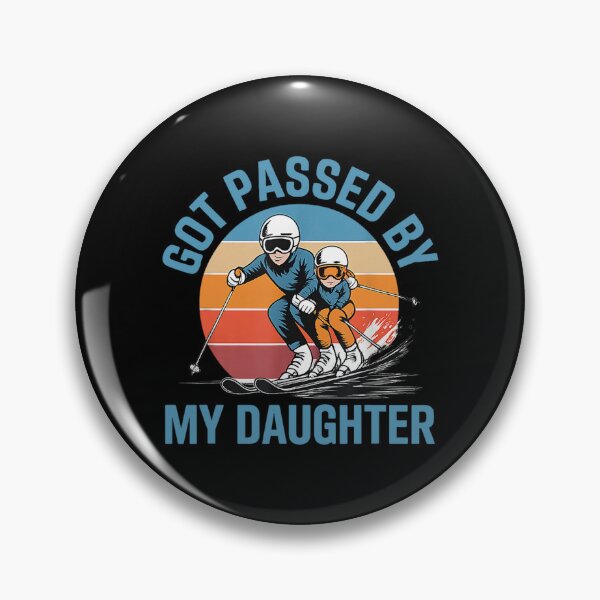 Item preview, Got Passed By My Daughter designed and sold by MichaelRodgers3.