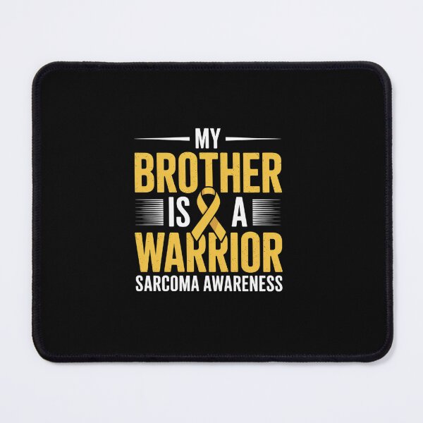 Item preview, My Brother Sarcoma Awareness designed and sold by Rrettgison.