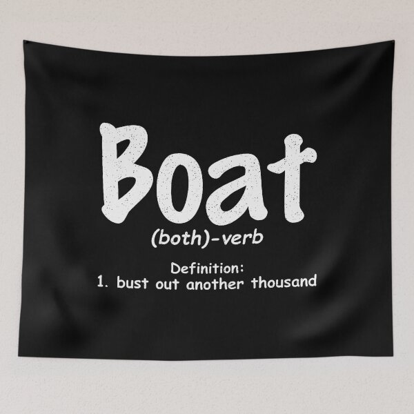Item preview, Boat Definition Bust Out Another Thousand Funny Boating Men designed and sold by endabettyau.