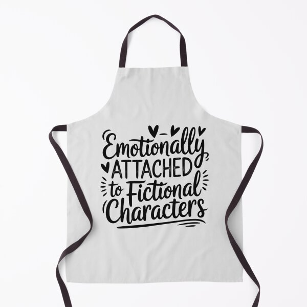 Item preview, Emotionally Attached to Fictional Characters Book Lover] designed and sold by ProudForFunny.