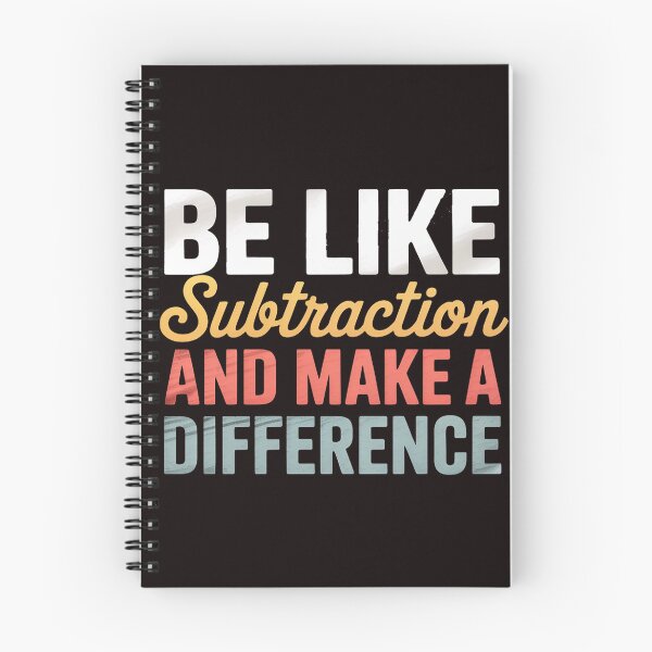 Item preview, Be Like Subtraction And Make A Difference Math Teacher designed and sold by lavethediso.