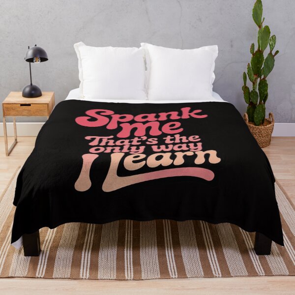 Item preview, Spank me that's the only way i learn designed and sold by czechascheledu.