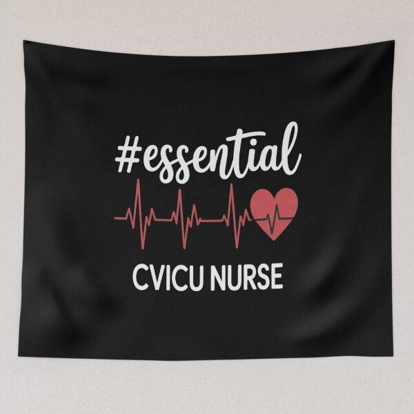 Item preview, Essential CVICU Nurse Cardiovascular Intensive Care Unit designed and sold by ProudForFunny.