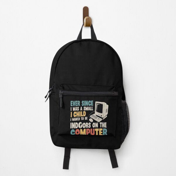 Item preview, Ever Since I was A Small Child I Knew Wanted On The Computer designed and sold by ProudForFunny.
