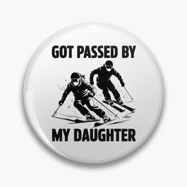 Item preview, Got Passed By My Daughter designed and sold by MichaelRodgers3.