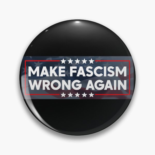 Item preview, Make Fascism Wrong Again - Anti Fascism designed and sold by PixVib.