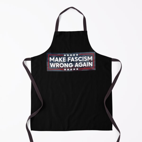 Item preview, Make Fascism Wrong Again - Anti Fascism designed and sold by PixVib.