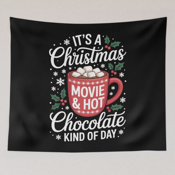 Item preview, It's Christmas Movie & Hot Chocolate Kind Of Day Xmas designed and sold by EllenJast.