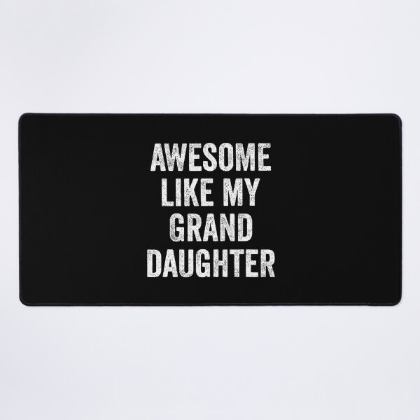 Item preview, Awesome Like My Granddaughter designed and sold by caiknelinex.