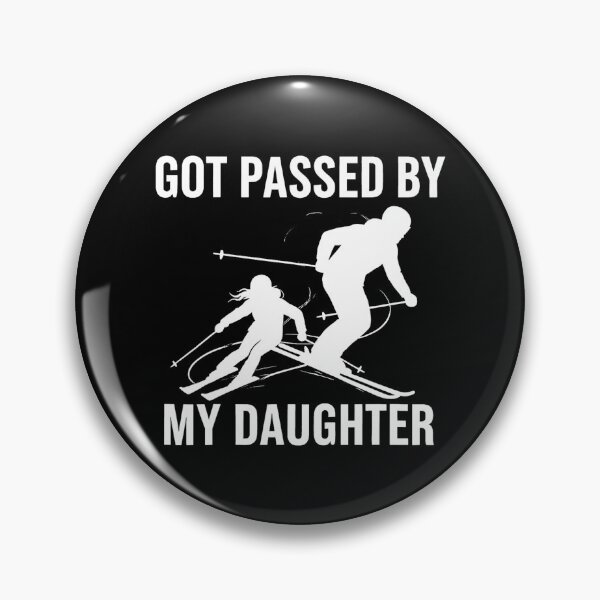 Item preview, Got Passed By My Daughter designed and sold by MichaelRodgers3.
