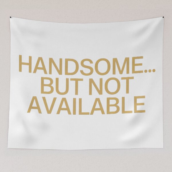 Item preview, Handsome....but not available: A bold  graphic. designed and sold by Boundless PixelForge.