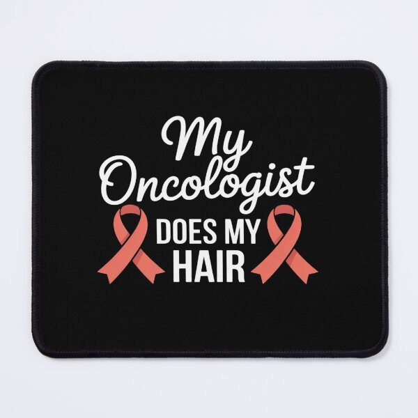 Item preview, Uterine Cancer Awareness Endometrial My Oncologist Does Hair designed and sold by RonnasJackson.