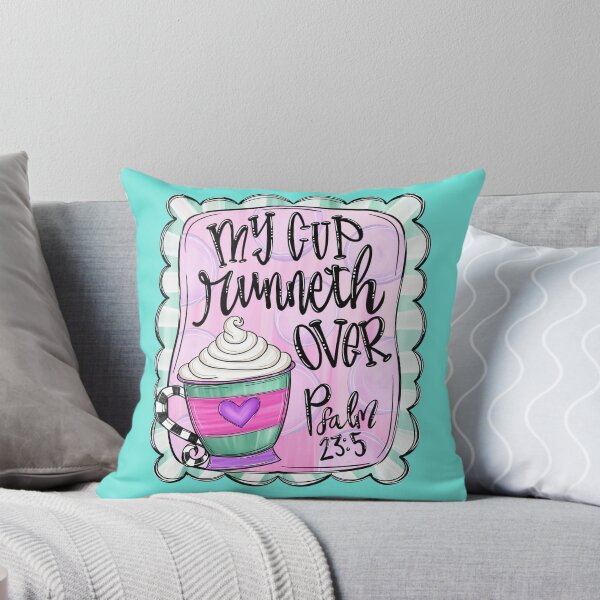 Item preview, "My Cup Runneth Over Psalm 23:5" designed and sold by MarlandTreasures.