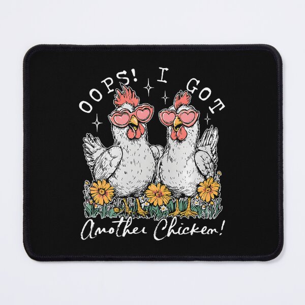 Item preview, Oops I Got Another Chicken Funny Farm Animal designed and sold by reeneregen.
