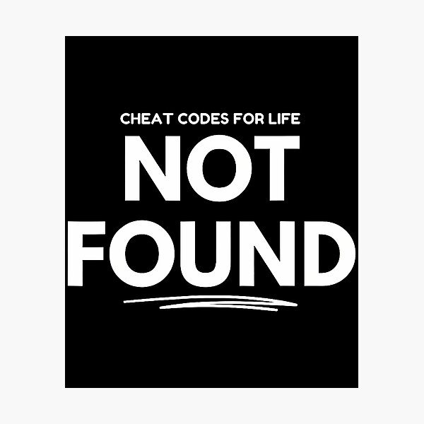 Item preview, Cheat Code For Life Not Found designed and sold by AileighKyser.