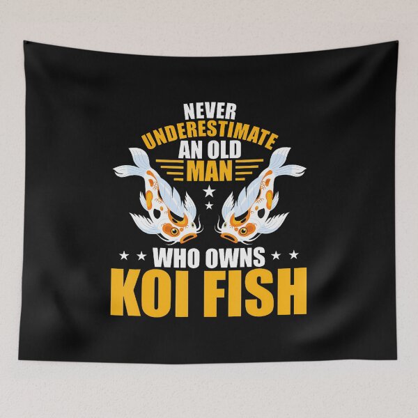 Item preview, Never Underestimate An Old Man Who Owns Koi Fish designed and sold by AileighKyser.