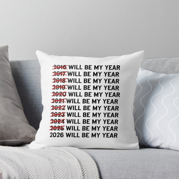 Item preview, 2026 Will Be My Year Somehow Still Trying designed and sold by HumansStuck12.