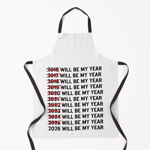 Item preview, 2026 Will Be My Year Somehow Still Trying designed and sold by HumansStuck12.