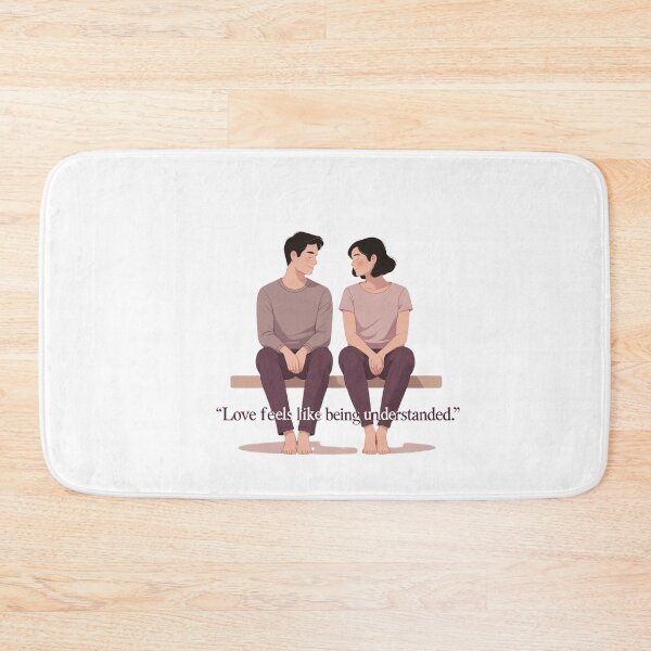 Item preview, Love Feels Like Being Understood  emotional intimacy designed and sold by SloganSauce.
