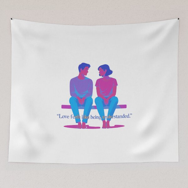 Item preview, Love Feels Like Being Understood deep connection designed and sold by SloganSauce.