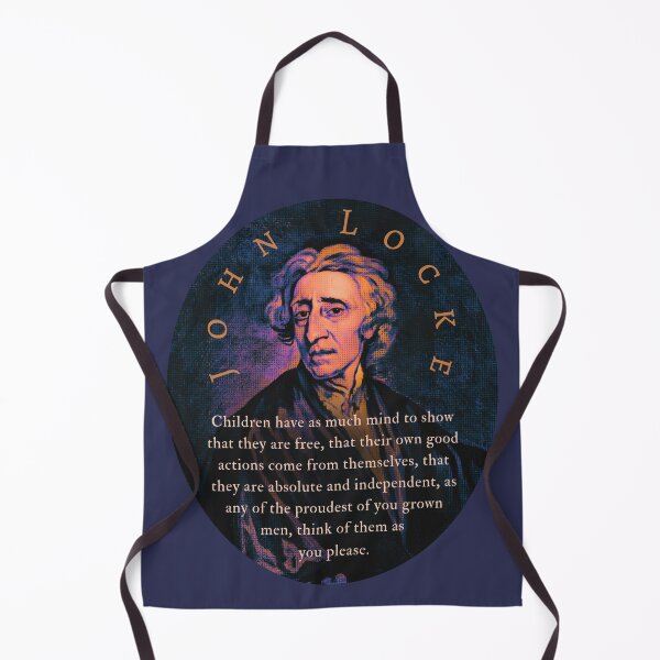 Item preview, John Locke quote: Children have as much mind to show that they are free, that their own good actions come from themselves, designed and sold by artbleed.