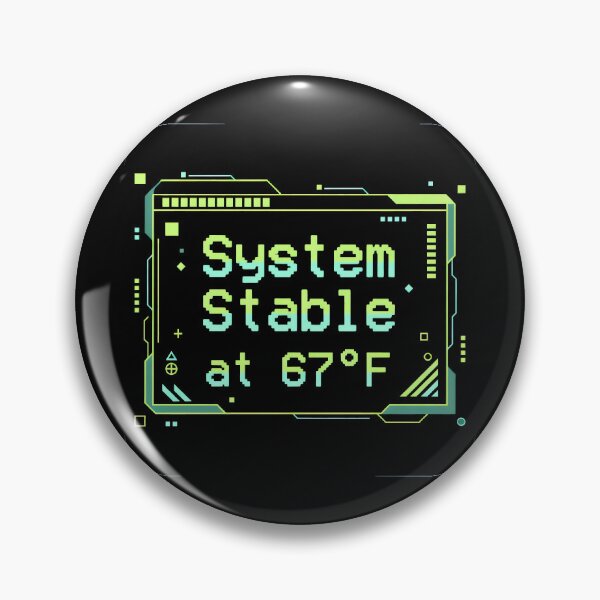Artikelvorschau, Systemstabil bei 67 °F Futuristisches Cyberpunk-HUD-Pixel-Art-Design entworfen und verkauft von SplashTastic.