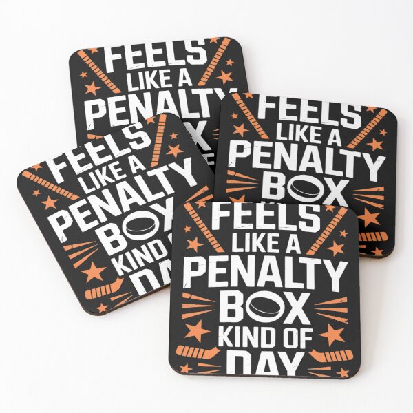Item preview, Feels Like A Penalty Box Kind of Day Hockey Lovers designed and sold by Libbysharts.